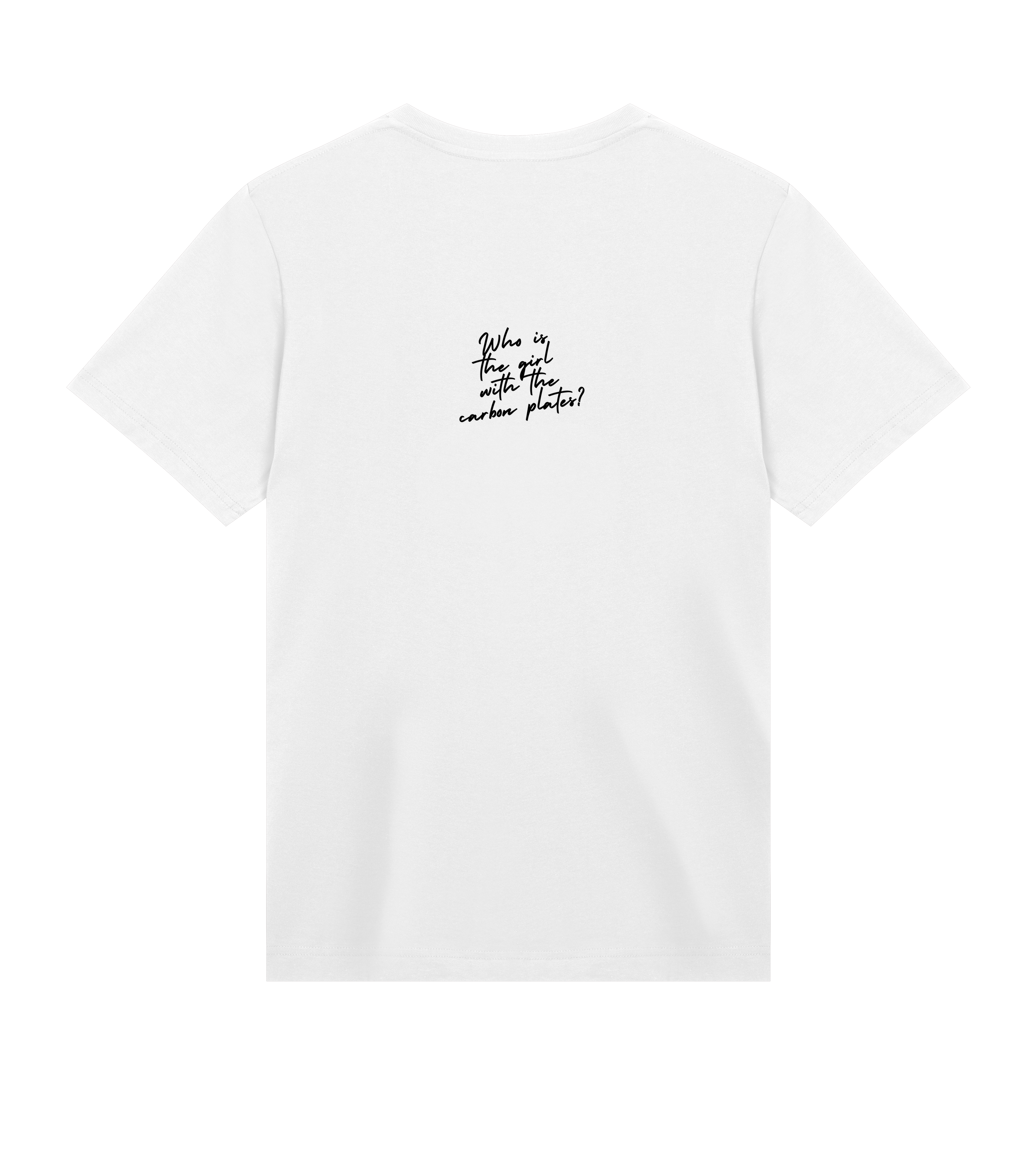 WHO'S THE GIRL WITH THE CARBON PLATES? Tee